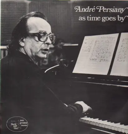 André Persiany - As Time Goes By