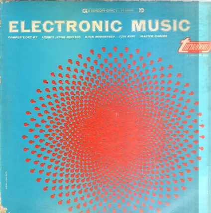 Andres Lewin-Richter, Walter Carlos... - Electronic Music