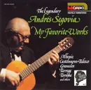 CD - Andrés Segovia / Albeniz / Torroba / Sor a.o. - The Segovia Collection, Vol. 3: My Favorite Works
