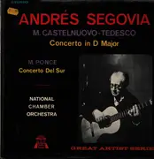 LP - Andrés Segovia , Mario Castelnuovo Tedesco , Manuel María Ponce Cuéllar , National Chamber Orchestra - Concerto In D Major