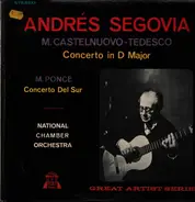 Andrés Segovia , Mario Castelnuovo Tedesco , Manuel María Ponce Cuéllar , National Chamber Orchestra - Concerto In D Major