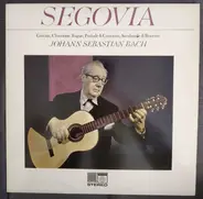 Bach - Andrés Segovia Plays Bach