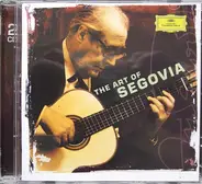 Andrés Segovia - The Art Of Segovia
