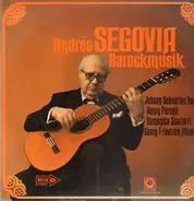 Andres Segovia - Barockmusik