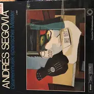 Andrés Segovia - Gitarrenmusik Spanischer Meister