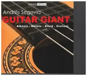 CD - Andrés Segovia - Guitar Giant
