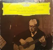 LP - Andrés Segovia / Johann Sebastian Bach , Fernando Sor , Felix Mendelssohn-Bartholdy , Heitor Villa- - Andrés Segovia, Gitarre