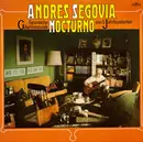LP - Andrés Segovia - Nocturno - Spanische Gitarrenmusik Aus 5 Jahrhunderten