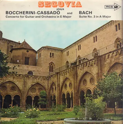 Boccherini / J. S. Bach - Concerto For Guitar And Orchestra In E Major / Suite No. 3 In A Major