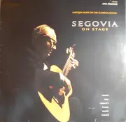 LP - Andrés Segovia - Segovia On Stage