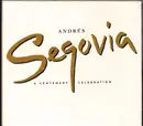 CD-Box - Andrés Segovia - A Centenary Celebration - Big box set
