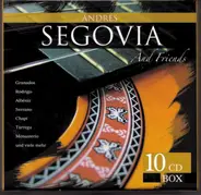 Andrés Segovia - Andrés Segovia and Friends