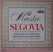 Andrés Segovia - Maestro Segovia