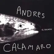Andrés Calamaro - El Salmon