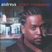 ANDREUS - Street Troubadour