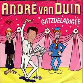 André Van Duin - Gatzdeladigee / Waar Is De Steek Van De Keizer?