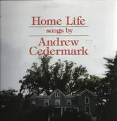 Andrew Cedermark - Home Life
