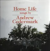 LP - Andrew Cedermark - Home Life