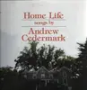 LP - Andrew Cedermark - Home Life