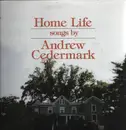 LP - Andrew Cedermark - Home Life