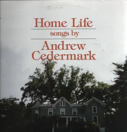 Andrew Cedermark - Home Life