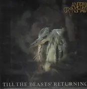 Andrew Cronshaw - Till The Beasts' Returning