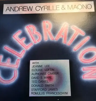 Andrew Cyrille & Maono - Celebration