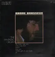 Andre Brasseur - The Fantastic Organ