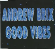 CD Single - Andrew Brix - Good Vibes