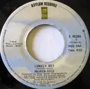 7inch Vinyl Single - Andrew Gold - Lonely Boy