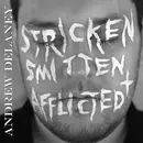 CD - Andrew Delaney - Stricken, Smitten, & Afflicted