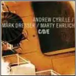 ANDREW / DRESSER, MARK / E CYRILLE - C/D/E