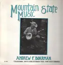 LP - Andrew F. Boarman - Mountain State Music: Traditional Banjo & Autoharp Music From West Virginia - +insert