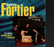 CD - Andrew Fortier - Early Midlife Crisis