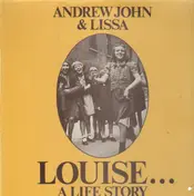 Andrew John & Lissa - Lousi ... A Life Story