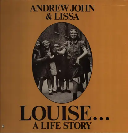 Andrew John & Lissa - Louise...A Life Story