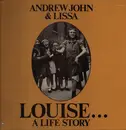 LP - Andrew John & Lissa - Louise...A Life Story