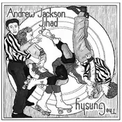 ANDREW JACKSON JIHAD - Untitled