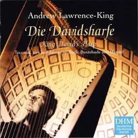 Andrew Lawrence-King - Die Davidsharfe (King David's Harp)