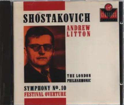 Andrew Litton - Dmitry Shostakovich: Festival Overture