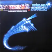 Andrew Lloyd Webber , Richard Stilgoe - Starlight Express (The Original Cast)