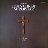 Andrew Lloyd Webber And Tim Rice - Excerpts from Jesus Christ Superstar