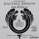 CD - Andrew Lloyd Webber And Tim Rice - Jesus Christ Superstar - Highlights From The 20th Anniversary London Cast Recording