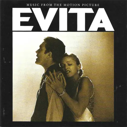 Madonna / Andrew Lloyd Webber / Tim Rice a.o. - Evita (Music From The Motion Picture)