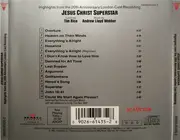 CD - Andrew Lloyd Webber And Tim Rice - Jesus Christ Superstar - Highlights From The 20th Anniversary London Cast Recording