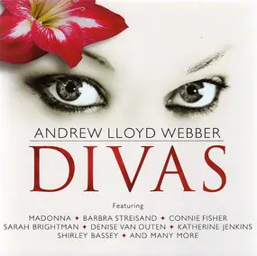 Andrew Lloyd Webber - Divas