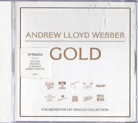 Andrew Lloyd Webber - Gold - The Definitive Hit Singles Collection