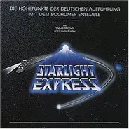 Andrew Lloyd Webber - Starlight Express - Die Höhepunkte Der Deutschen Aufführung Mit Dem Bochumer Ensemble