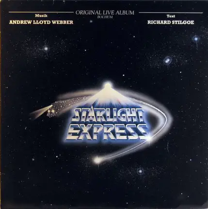 Andrew Lloyd Webber - Starlight Express - Original Live Album-Bochum
