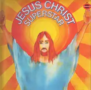 The London Theatre Ensemble And Chorus - Jesus Christ Superstar (London Theatre Ensemble)